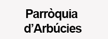 Parròquia d'Arbúcies